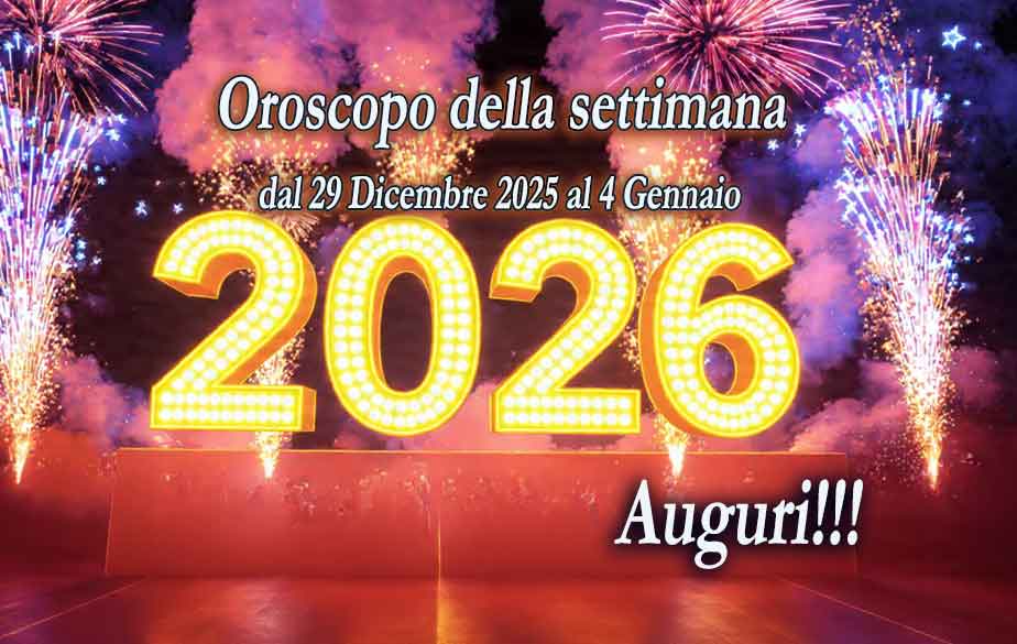 Oroscopo della settimana a cura di Diamante dal 29 dicembre al 4 gennaio 2026