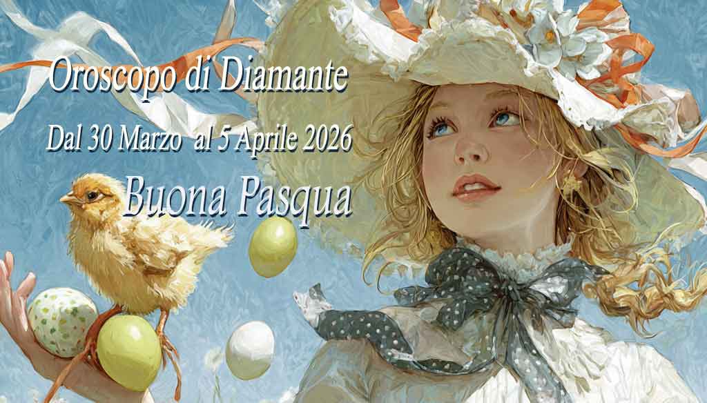 Oroscopo di Diamante settimana dal 30 marzo al 5 Aprile